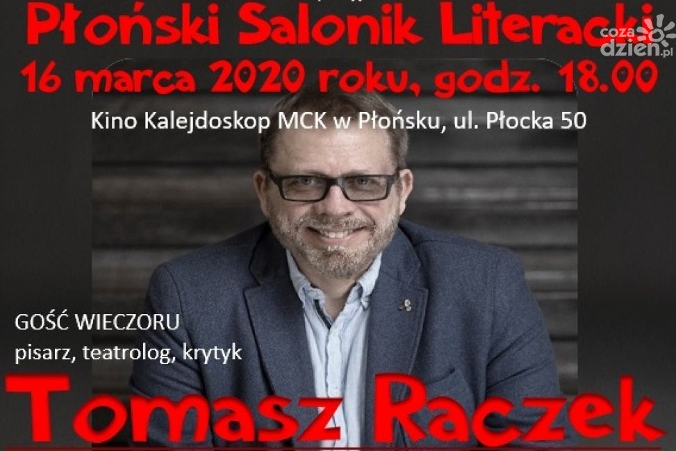 Tomasz Raczek gościem „Płońskiego Saloniku Literackiego”. 