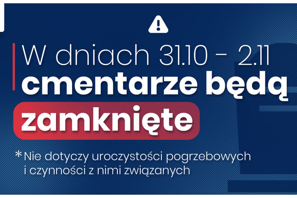 Z OSTATNIEJ CHWILI! Rząd zamyka cmentarze na Wszystkich Świętych