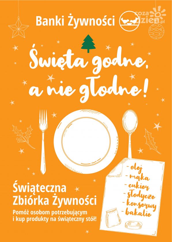 „Święta godne, a nie głodne”. Wspomóż 24. Świąteczną Zbiórkę Żywności