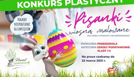 "Pisanki wiosną malowane" czyli konkurs plastyczny Starostwa Powiatowego w Ciechanowie