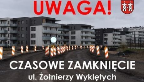 Płońsk. Czasowe zamknięcie ul. Żołnierzy Wyklętych