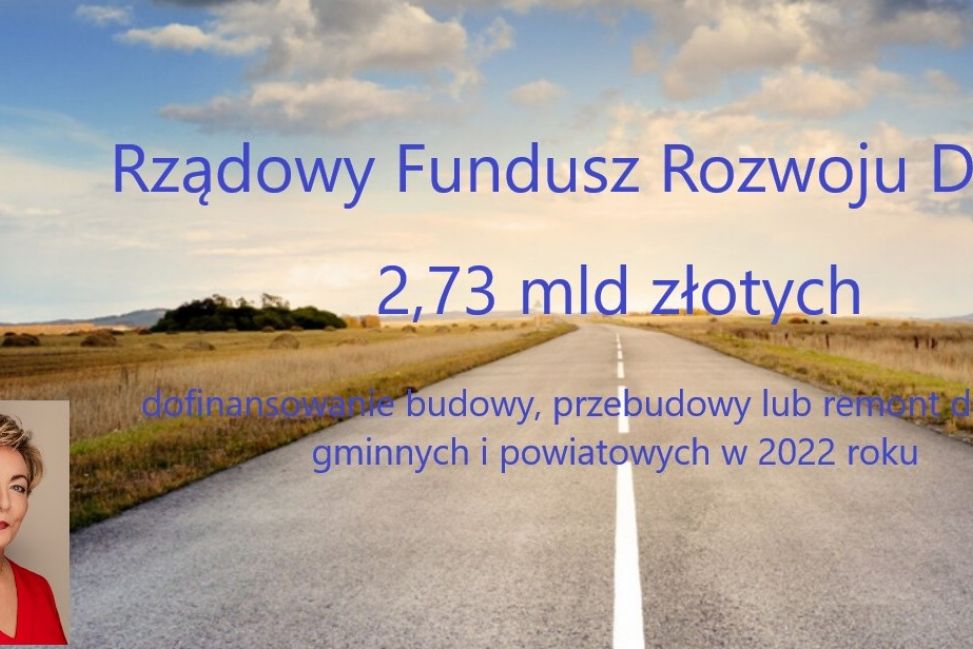 Poseł Cicholska: duże pieniądze na drogi w regionie