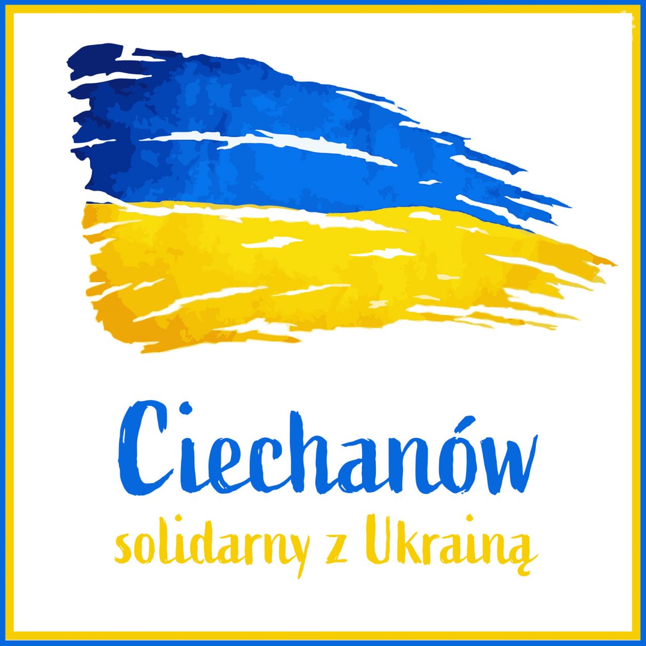 Ciechanów solidarny z Ukrainą. Przewodniczący Rady Miasta: Wyrażamy stanowcze potępienie dla działań rosyjskiego agresora 