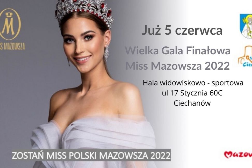 Ciechanów mazowiecką stolicą piękna, już w niedzielę gala finałowa
