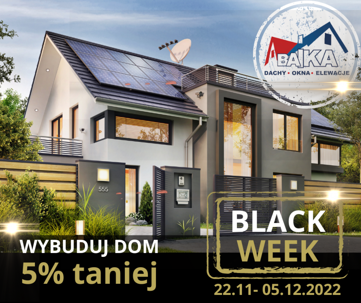 BLACK WEEK w BAiKA – Dachy, Okna, Elewacje trwa aż 2- tygodnie!