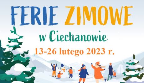 Ciechanów. Przed nami ferie zimowe w mieście