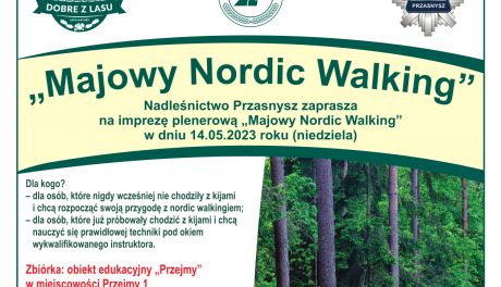 Majowy Nordic Walking - baw się z Nadleśnictwem Przasnysz
