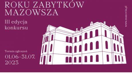 Renowacja Roku Zabytków Mazowsza – III edycja