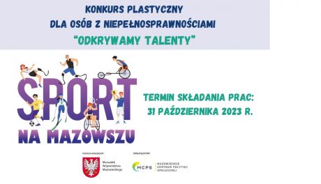 Odkrywanie talentów - konkurs sztuki dla osób z niepełnosprawnościami na Mazowszu