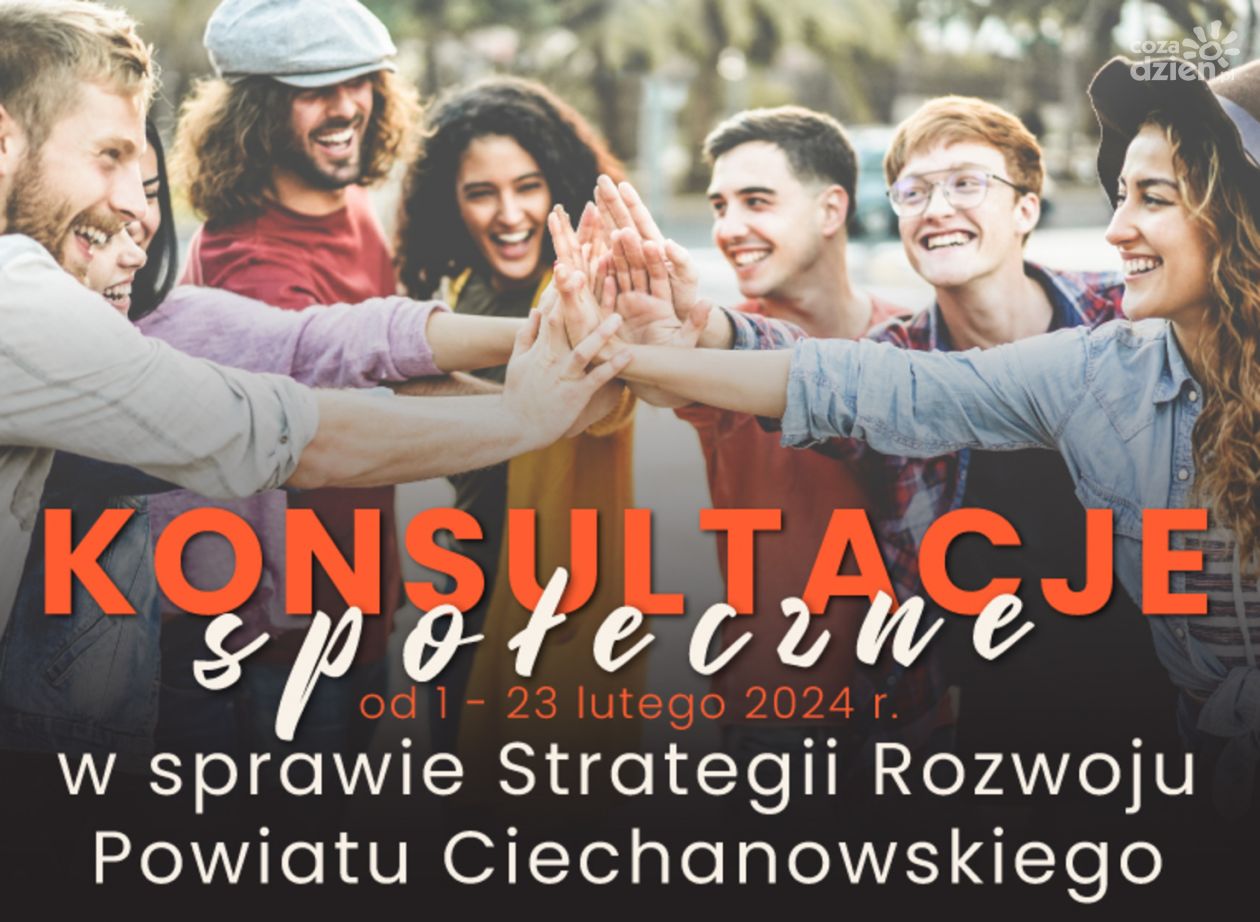 Konsultacje Strategii Rozwoju Powiatu Ciechanowskiego do 2030 roku