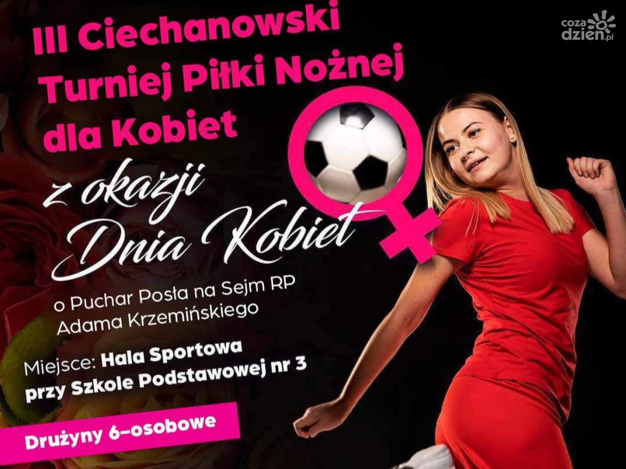 III Ciechanowski Turniej Piłki Nożnej dla Kobiet