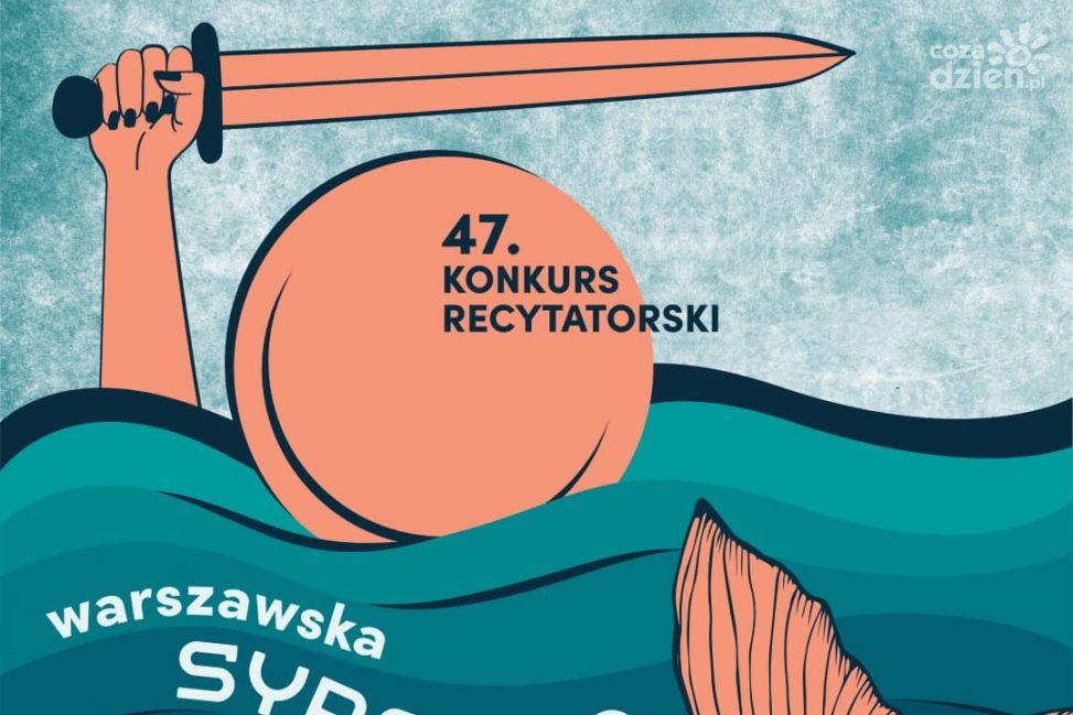 Rusza 47 edycja Konkursu Recytatorskiego “Warszawska Syrenka”