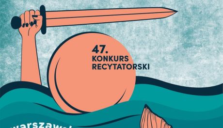 Rusza 47 edycja Konkursu Recytatorskiego “Warszawska Syrenka”