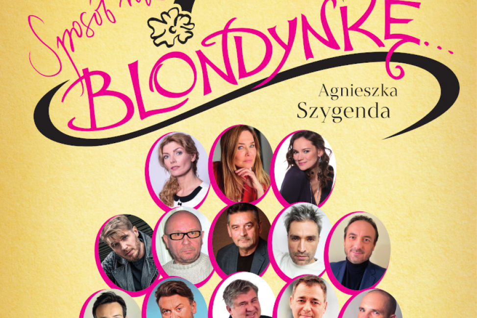 Sposób na Blondynkę: komediowy spektakl teatralny w Raciążu