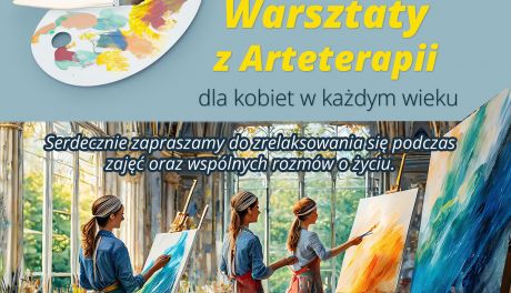 Warsztaty z Arteterapii dla kobiet w Raciążu