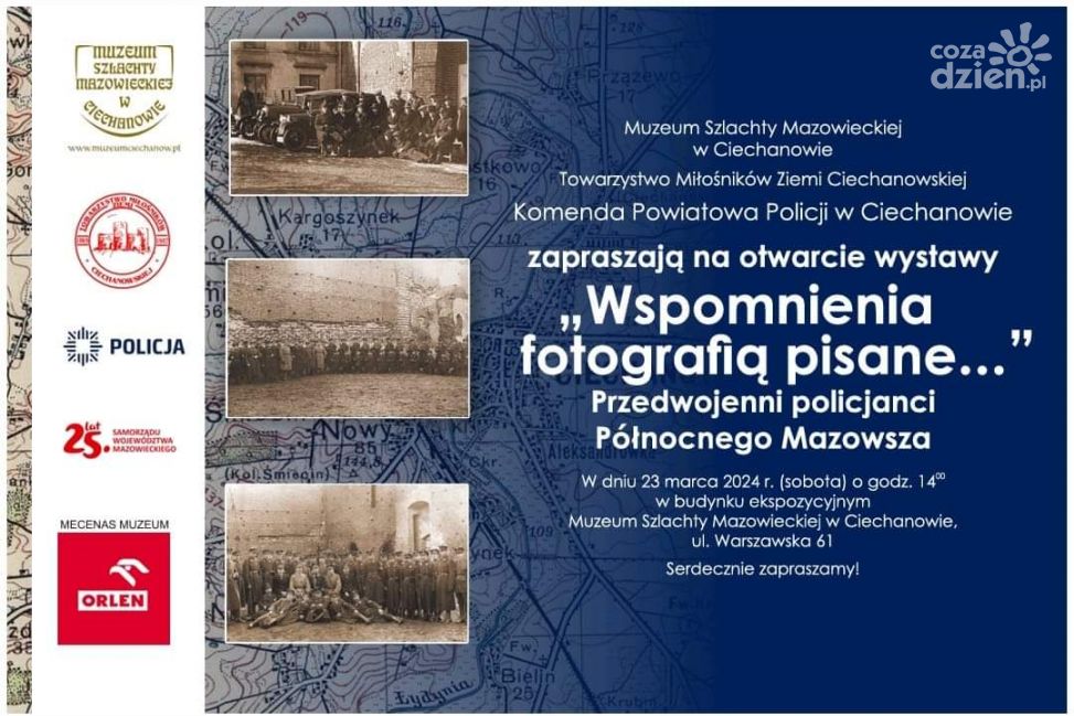 Wystawa “Wspomnienia fotografii pisane…” - hołd dla przedwojennych policjantów Północnego Mazowsza