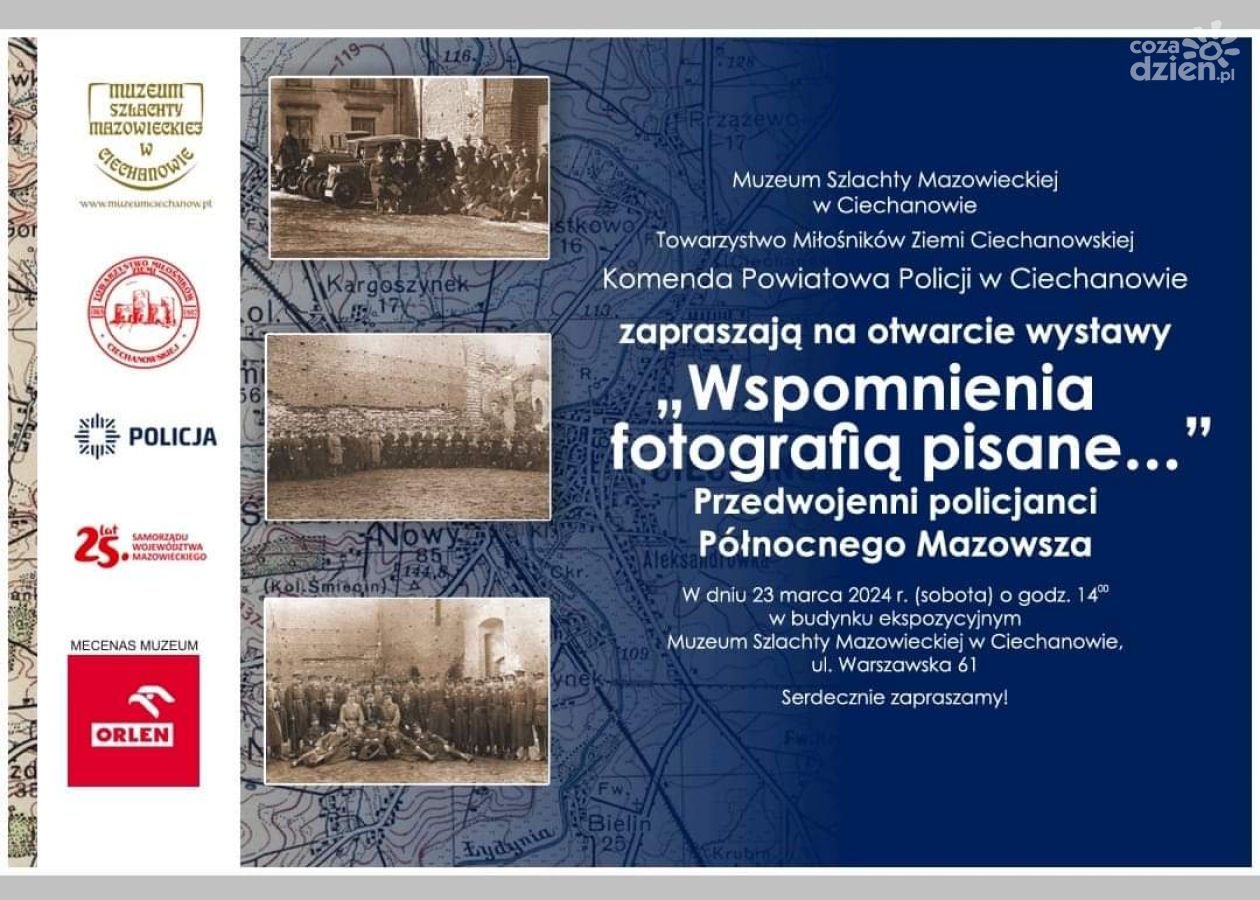 Wystawa “Wspomnienia fotografii pisane…” - hołd dla przedwojennych policjantów Północnego Mazowsza