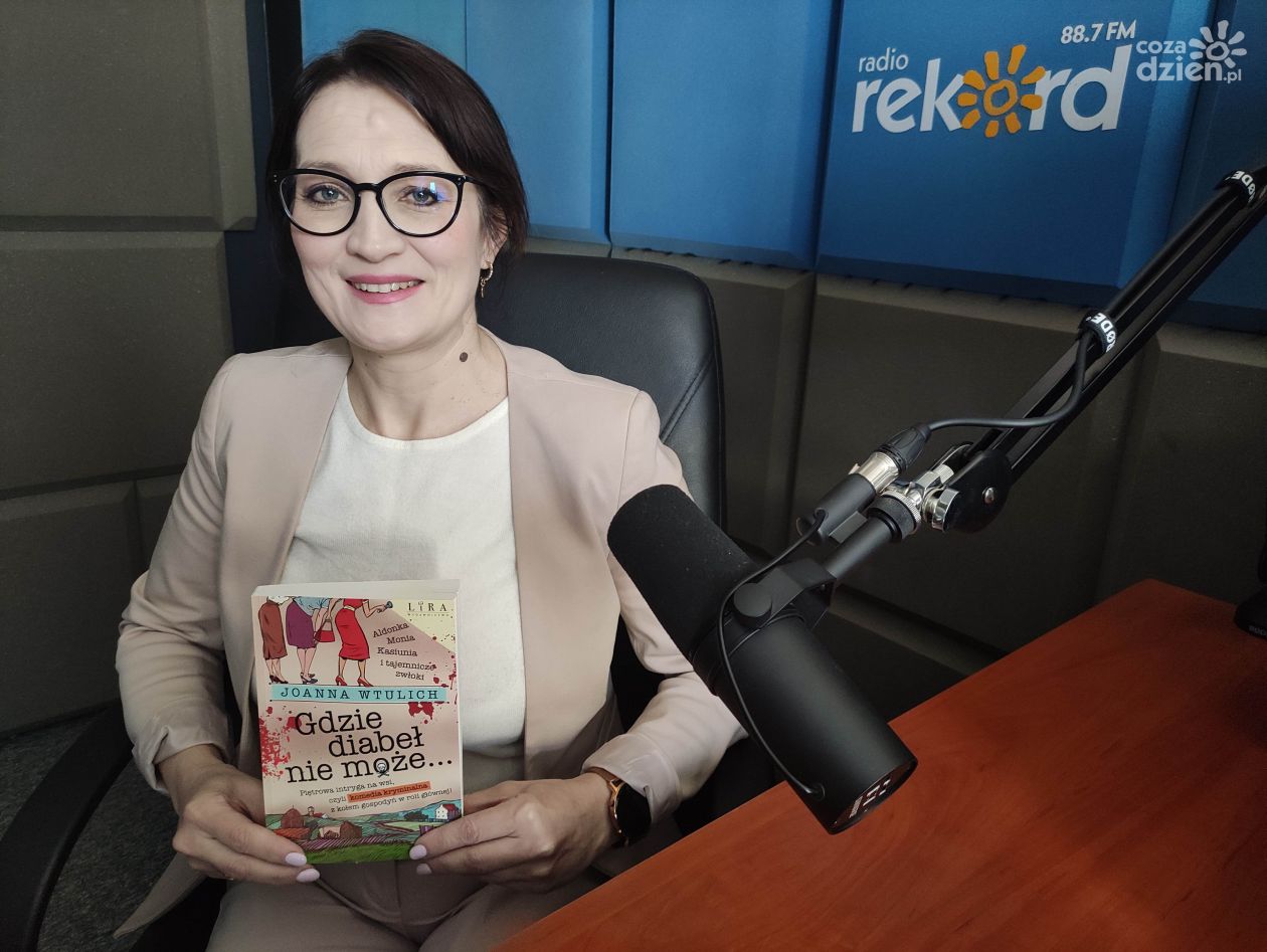 Joanna  Wtulich: Moja ostatnia powieść wywołała w Stupsku nie lada sensację