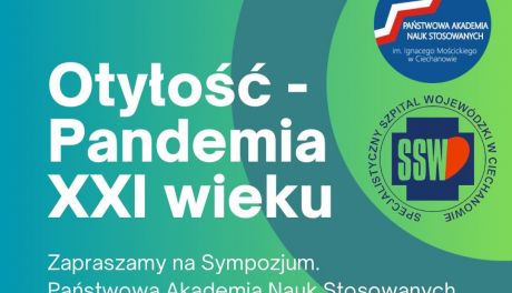 Sympozjum "Otyłość - Pandemia XXI Wieku" w Ciechanowie: Bezpłatne Wydarzenie Edukacyjne