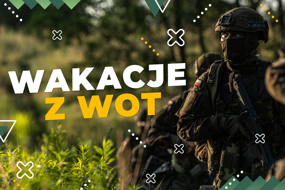 Wakacje z WOT - szansa na szkolenie wojskowe