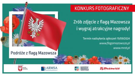 Zrób zdjęcie, wygraj gotówkę! Rusza konkurs „Podróże z flagą Mazowsza”