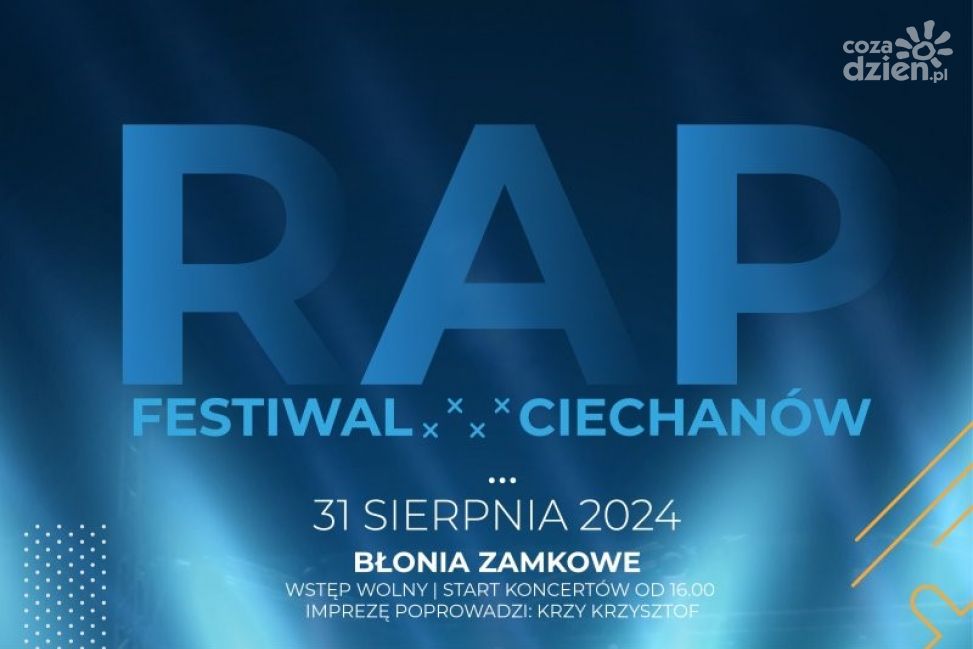 Rap Festiwal 2024 w Ciechanowie!