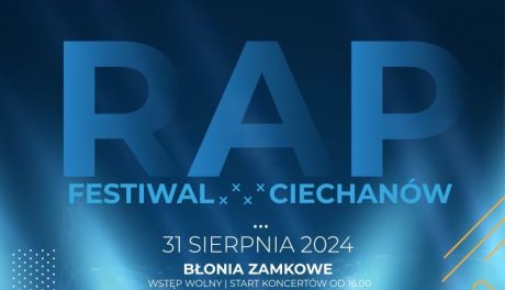 Rap Festiwal 2024 w Ciechanowie!