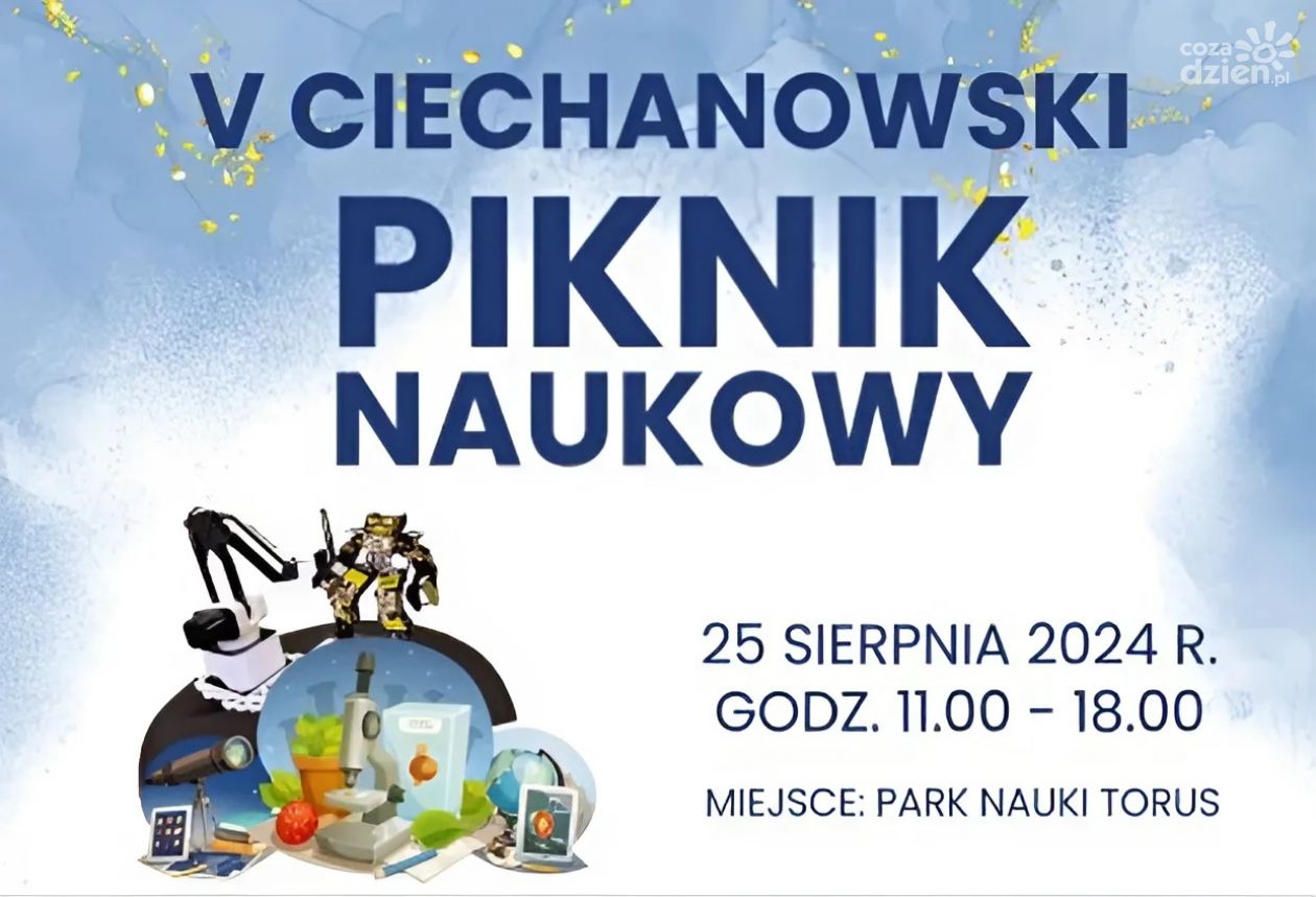 V Ciechanowski Piknik Naukowy 