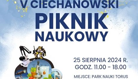 Piąty Ciechanowski Piknik Naukowy - Era Robotów