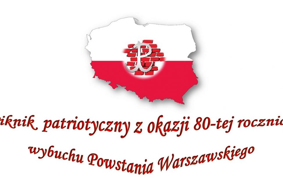 Piknik Patriotyczny z okazji 80. rocznicy Powstania Warszawskiego!