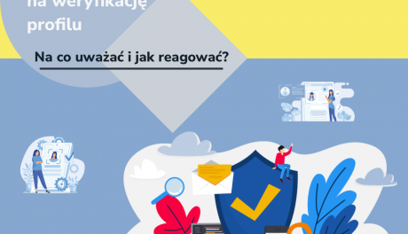 Jak nie paść ofiarą oszustwa weryfikacyjnego?