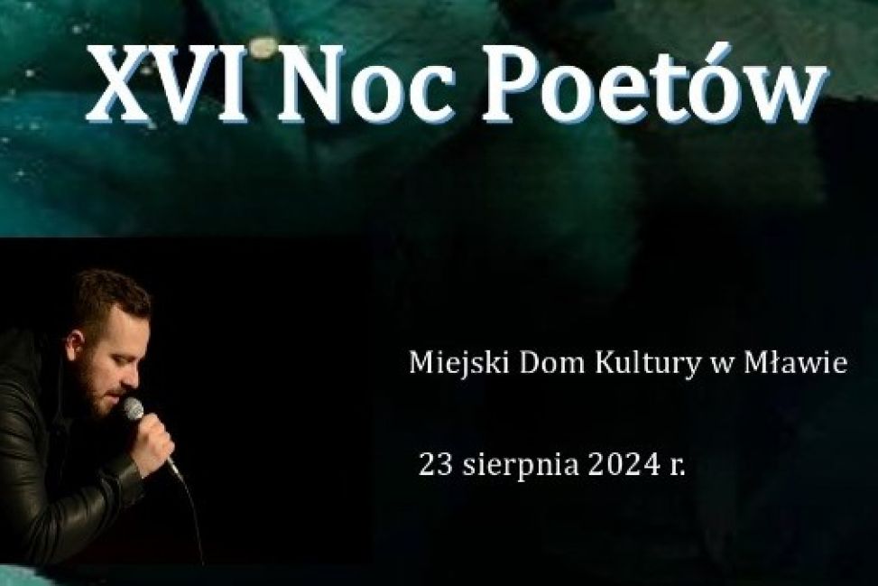 Zbliża się XVI Noc Poetów w Mławie!