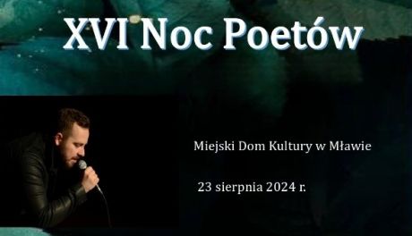 Zbliża się XVI Noc Poetów w Mławie!