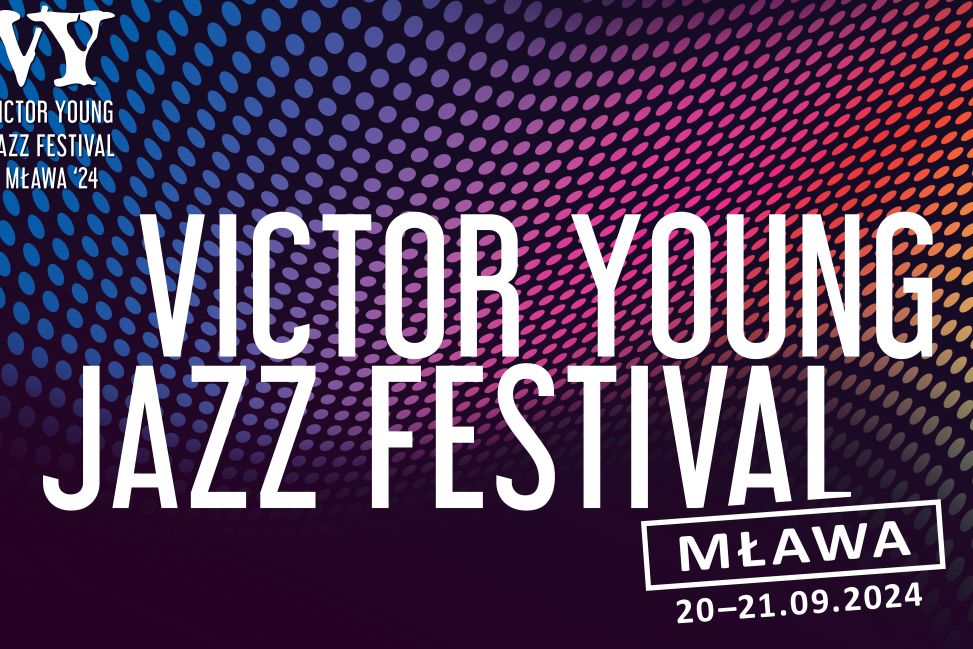 Victor Young Jazz Festival Mława 2024