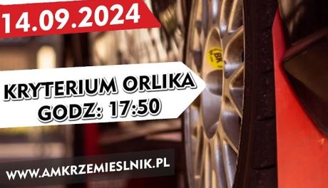 Rajdowe Kryterium Orlika 2024 już jutro!