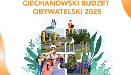 Większe środki na projekty w Ciechanowskim Budżecie Obywatelskim 2025