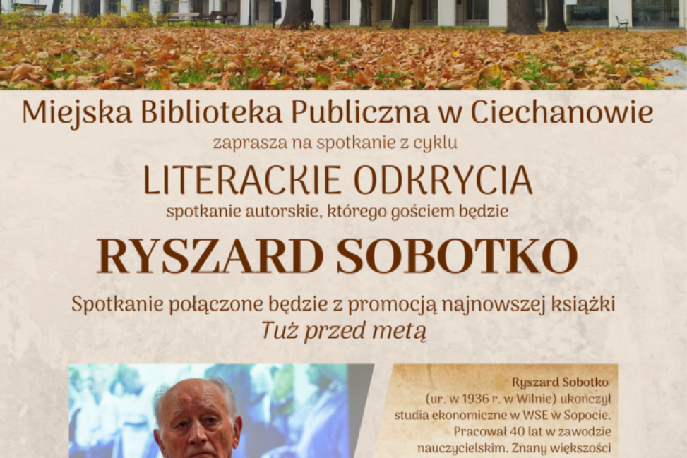 Spotkanie z Ryszardem Sobotko: poznaj tajemnice nowej książki "Tuż przed metą" 