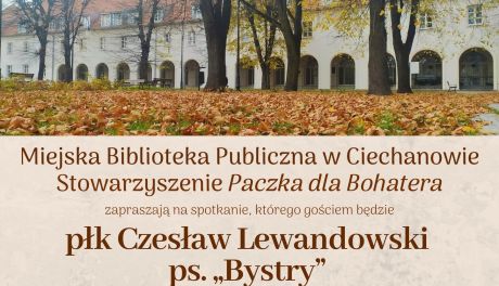 Spotkanie z bohaterem historii – płk Czesław Lewandowski w Ciechanowie