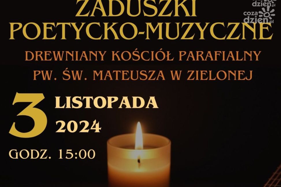 Unikatowy kościół w Zielonej - zaduszki poetycko muzyczne