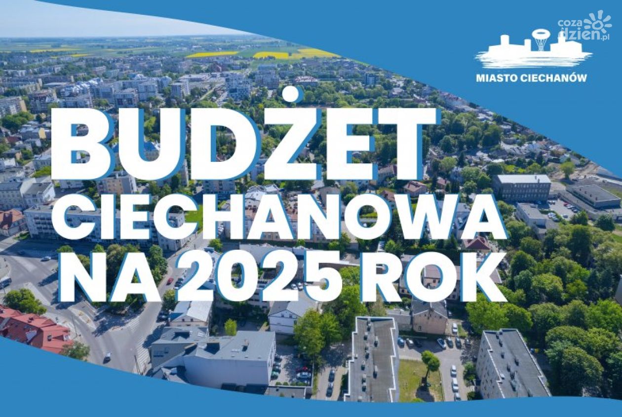 Rekordowy budżet Ciechanowa na inwestycje w 2025 roku