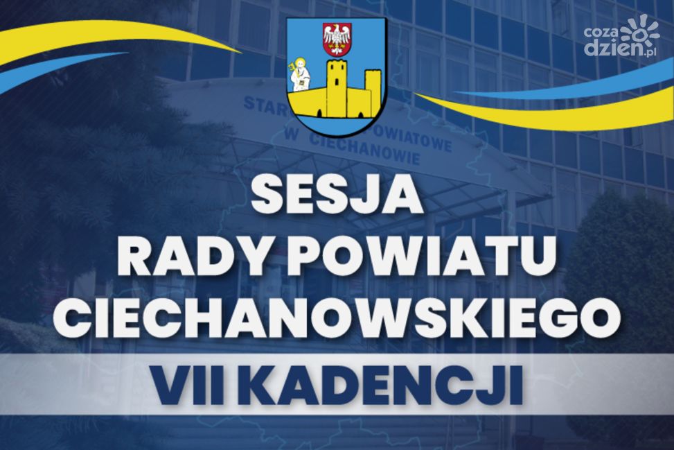 Sesja Rady Powiatu Ciechanowskiego: Budżet na 2025 rok i kluczowe inwestycje - zapowiedź