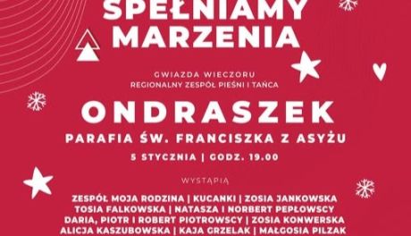 Koncert charytatywny "Spełniamy marzenia" w Ciechanowie