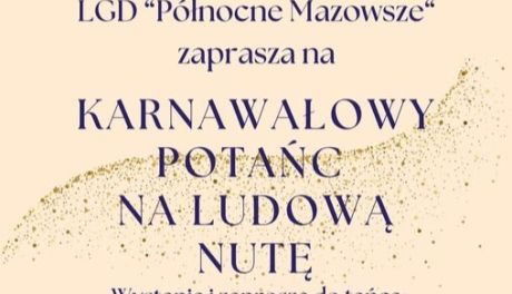 Karnawałowy Potańc na Ludową Nutę w Watkowie