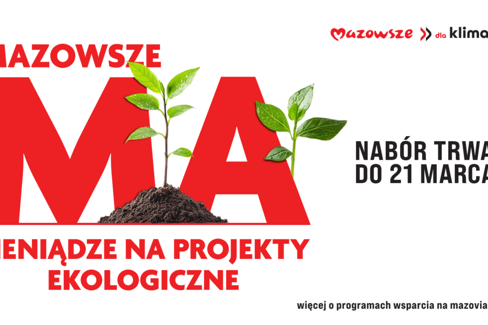 Mazowsze dba o klimat - 15 mln zł na ekologiczne inwestycje