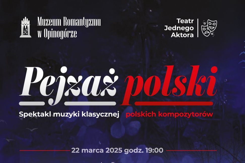 „Pejzaż polski” – muzyczna podróż w czasie, 22 marca w Opinogórze