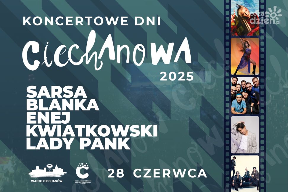 Ciechanów w rytmie gwiazd: Sarsa, Blanka, Enej, Dawid Kwiatkowski i Lady Pank otworzą wakacje