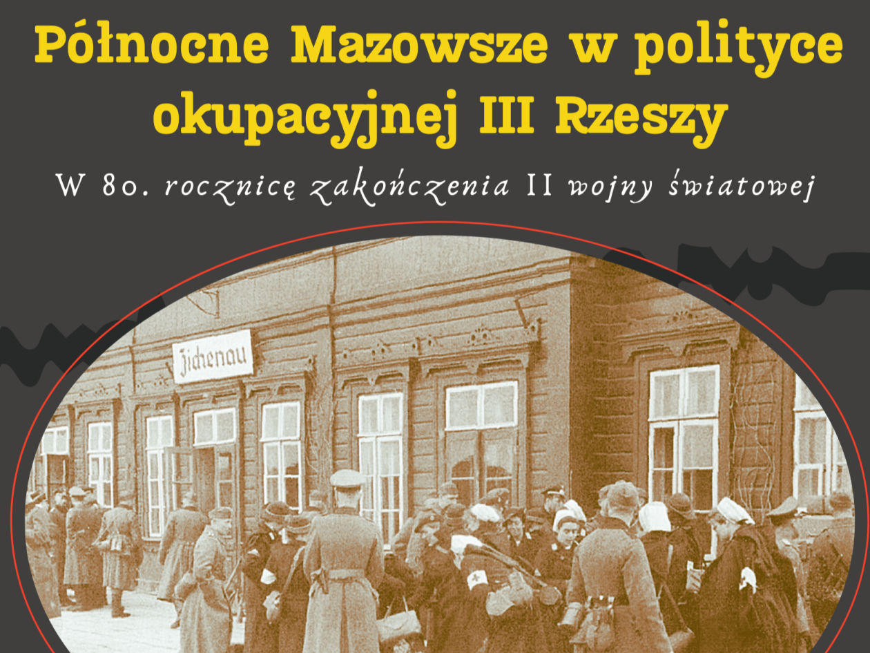 Jakie były plany III Rzeszy wobec Mazowsza?