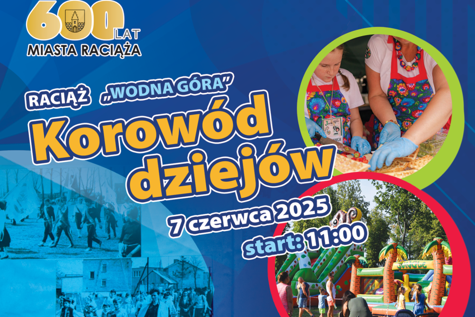 Raciąż zaprasza na korowód! Barwna podróż przez 600 lat historii