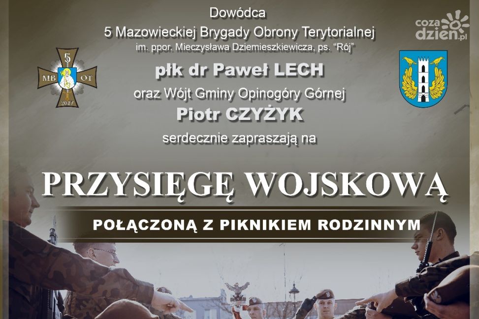 Przysięga wojskowa w Opinogórze Górnej. Terytorialsi zapraszają na piknik i defiladę