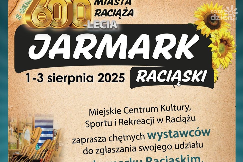 Masz coś wyjątkowego? Wystaw się na Jarmarku Raciąskim 
